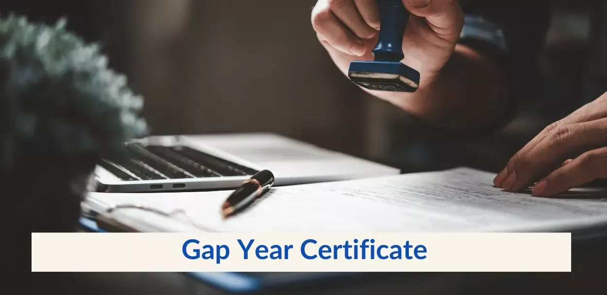 What is a Gap Certificate? Is Gap Acceptable for Foreign Study or Work Permit